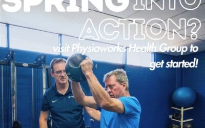 Spring into Exercise with Physioworks Health Group